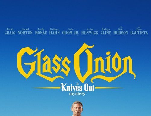 'Glass Onion: A Knives Out Mystery': Release Date, Cast, Trailer and Location