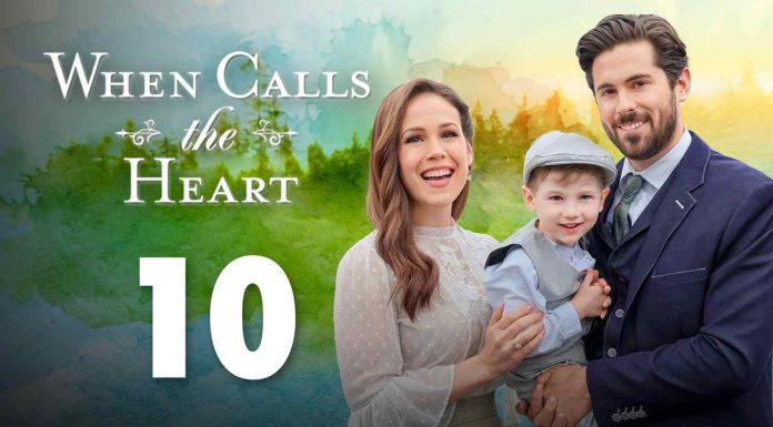 When Calls The Heart Season 10